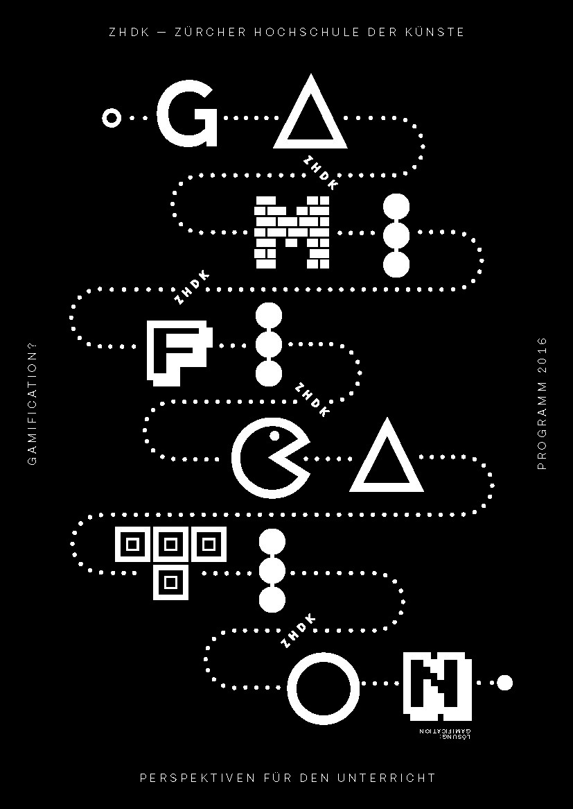 Gamification? Perspektiven für den Unterricht. Herbstsemester